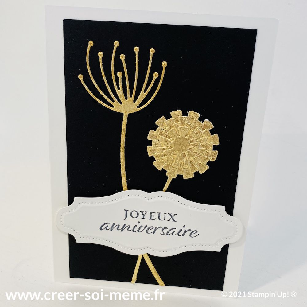 carte avec dorure pissenlit et étiquette en volume 3D stampin up scrap loisirs créatifs stampinup big shot