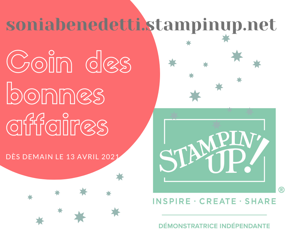 stampin up bonnes affaires promotion remise réduction scrap loisirs créatifs