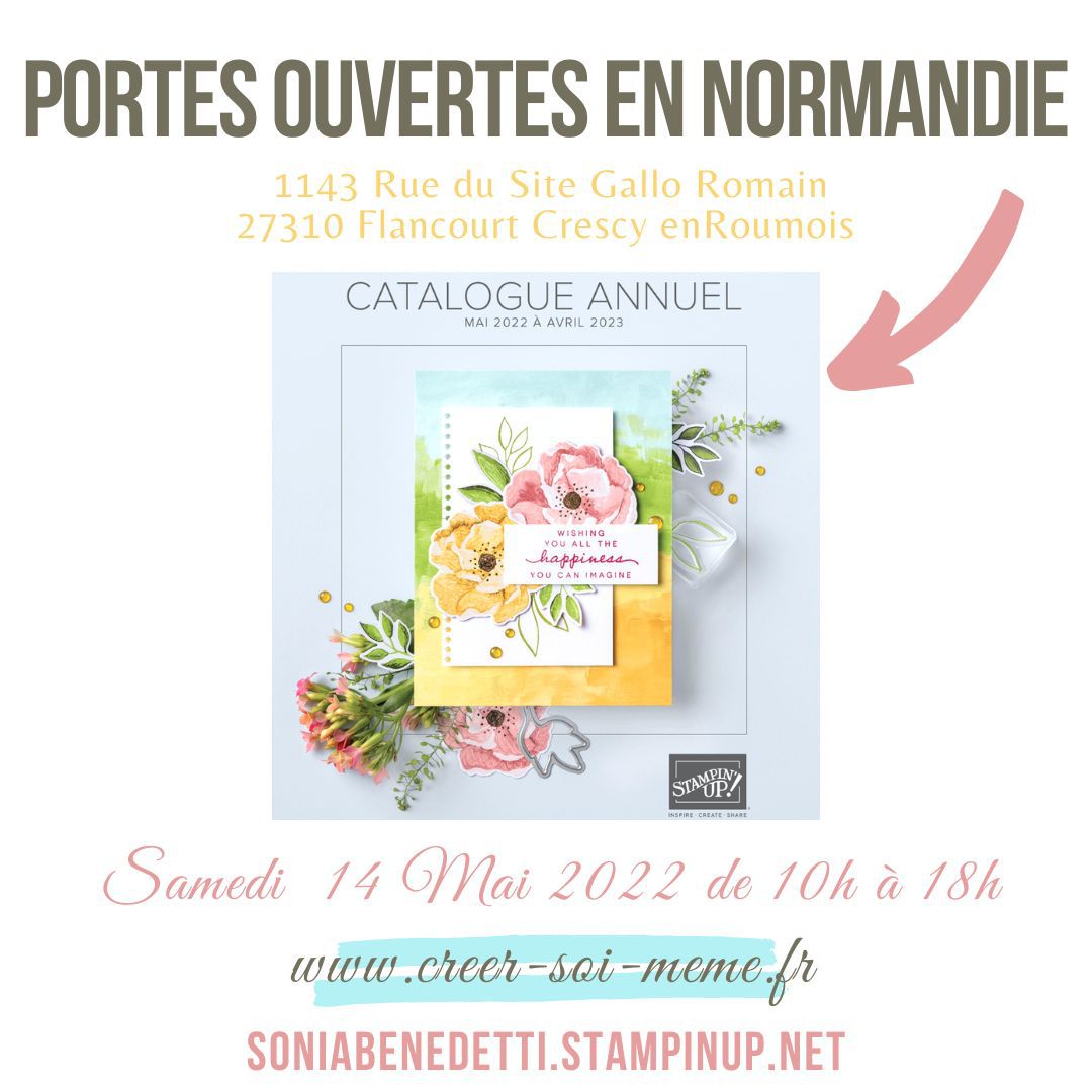 porte ouverte produits scrap stampinup normandie eure seine maritime calvados bourg achard bourgtheroulde pont audemer