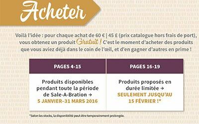 Promotion Sale A Bration du 5 janvier au 31 mars 2016
